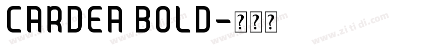 CARDEA BOLD字体转换